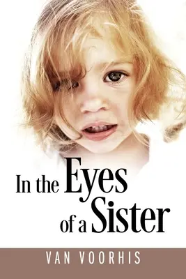 In den Augen einer Schwester - In the Eyes of a Sister