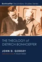 Die Theologie von Dietrich Bonhoeffer - The Theology of Dietrich Bonhoeffer