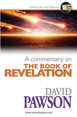 Ein Kommentar zum Buch der Offenbarung - A Commentary on the Book of Revelation