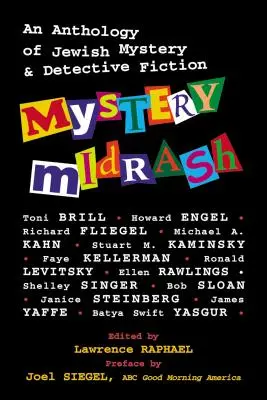 Mystery Midrash: Eine Anthologie jüdischer Krimis und Detektivgeschichten - Mystery Midrash: An Anthology of Jewish Mystery & Detective Fiction