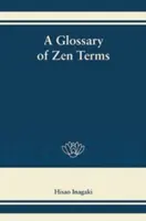 Ein Glossar der Zen-Begriffe - A Glossary of Zen Terms