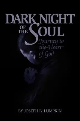 Die dunkle Nacht der Seele - Dark Night of the Soul