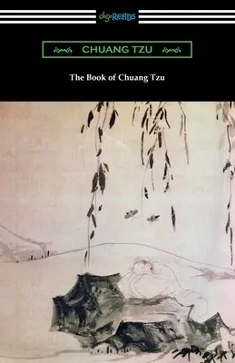 Das Buch des Chuang Tzu - The Book of Chuang Tzu