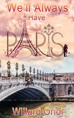 Wir werden immer Paris haben - We'll Always Have Paris