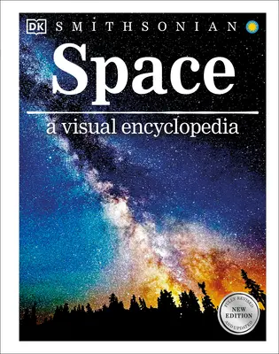 Der Weltraum - eine visuelle Enzyklopädie - Space a Visual Encyclopedia