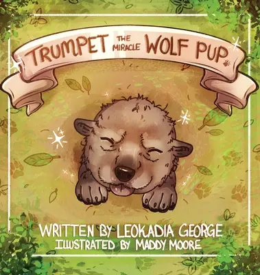 Trompete, der Wunderwolfswelpe - Trumpet The Miracle Wolf Pup