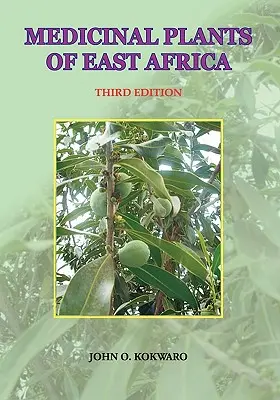 Arzneipflanzen Ostafrikas. Dritte Auflage - Medicinal Plants of East Africa. Third Edition