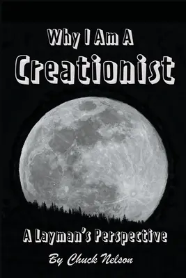 Warum ich ein Kreationist bin: Die Sichtweise eines Laien - Why I Am a Creationist: A Layman's Perspective