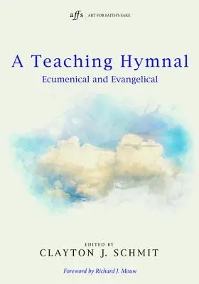 Ein Lehrgesangbuch - A Teaching Hymnal