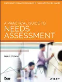 Ein praktischer Leitfaden zur Bedarfsanalyse - A Practical Guide to Needs Assessment