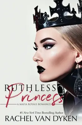 Rücksichtslose Prinzessin - Ruthless Princess