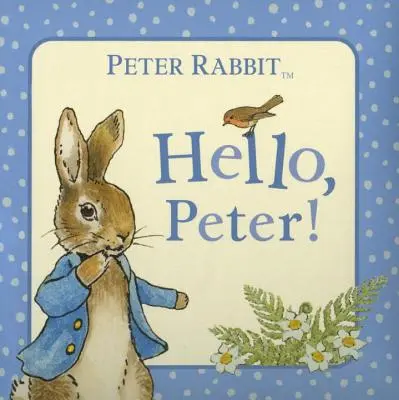 Hallo, Peter! - Hello, Peter!