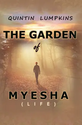 Garten von Myesha - Garden of Myesha