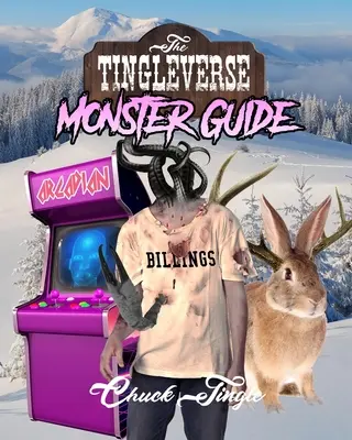 Das Tingleverse: Monster-Leitfaden - The Tingleverse: Monster Guide
