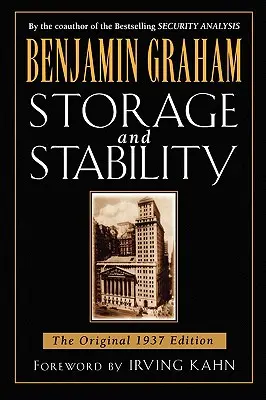 Lagerung und Stabilität: Die Originalausgabe von 1937 - Storage and Stability: The Original 1937 Edition