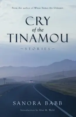 Der Schrei der Tinamou: Geschichten - Cry of the Tinamou: Stories