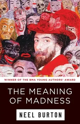 Die Bedeutung des Wahnsinns - The Meaning of Madness