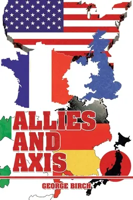Verbündete und Achse - Allies and Axis