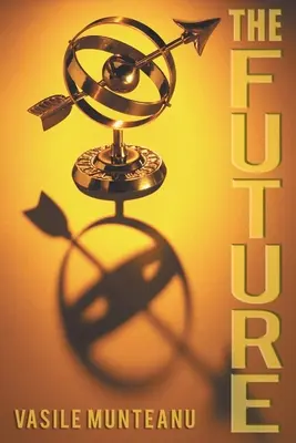 Die Zukunft - The Future