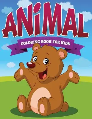Tier-Malbuch Kinder - Animal Coloring Book Kids