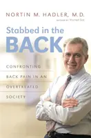 Ein Stich in den Rücken: Konfrontation mit Rückenschmerzen in einer überbehandelten Gesellschaft - Stabbed in the Back: Confronting Back Pain in an Overtreated Society