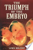 Der Triumph des Embryos - The Triumph of the Embryo