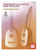 Fingerstyle Duette für Ukulele - Fingerstyle Duets for Ukulele