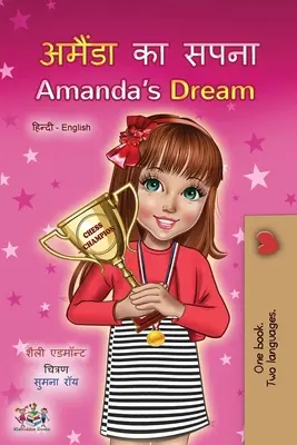 Amanda's Dream (Hindi Englisch Bilinguales Kinderbuch) - Amanda's Dream (Hindi English Bilingual Children's Book)