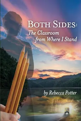 Beide Seiten: Das Klassenzimmer aus meiner Sicht - Both Sides: The Classroom From Where I Stand