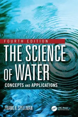 Die Wissenschaft des Wassers: Konzepte und Anwendungen - The Science of Water: Concepts and Applications