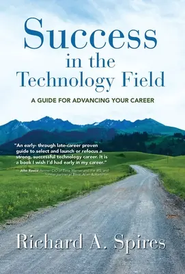 Erfolg im Technologiebereich: Ein Leitfaden für Ihren beruflichen Aufstieg - Success in the Technology Field: A Guide for Advancing Your Career