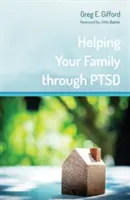 Hilfe für Ihre Familie bei PTSD - Helping Your Family through PTSD