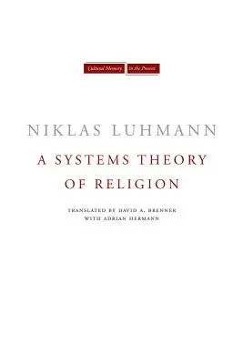 Eine Systemtheorie der Religion - A Systems Theory of Religion