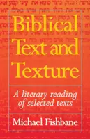 Biblischer Text und Textur: Eine literarische Lektüre ausgewählter Texte - Biblical Text and Texture: A Literary Reading of Selected Texts