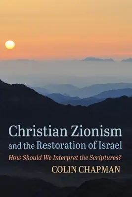 Christlicher Zionismus und die Wiederherstellung von Israel - Christian Zionism and the Restoration of Israel