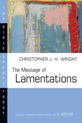 Die Botschaft der Klagelieder - The Message of Lamentations