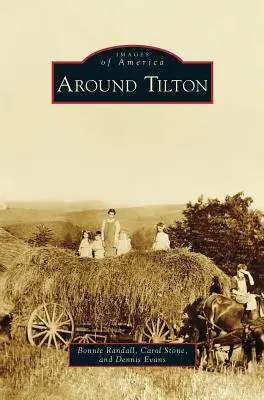 Rund um Tilton - Around Tilton
