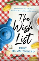 Der Wunschzettel: Ein charmanter Pageturner, der Ihnen das Herz bricht und es wieder zusammensetzt - The Wish List: A charming page turner that will break your heart and piece it back together