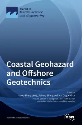 Geohazard an der Küste und Offshore-Geotechnik - Coastal Geohazard and Offshore Geotechnics