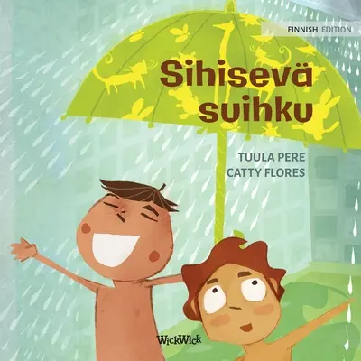 Sihisev suihku: Finnische Ausgabe von The Swishing Shower