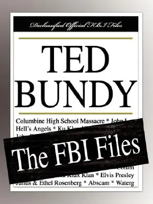 Ted Bundy: Die FBI-Akten - Ted Bundy: The FBI Files