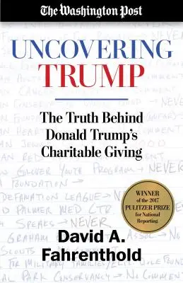 Trump aufdecken: Die Wahrheit hinter Donald Trumps Wohltätigkeitsspenden - Uncovering Trump: The Truth Behind Donald Trump's Charitable Giving