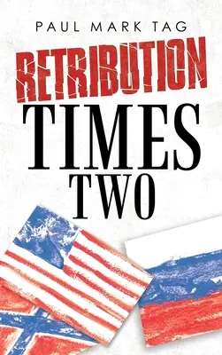 Zweimalige Vergeltung - Retribution Times Two