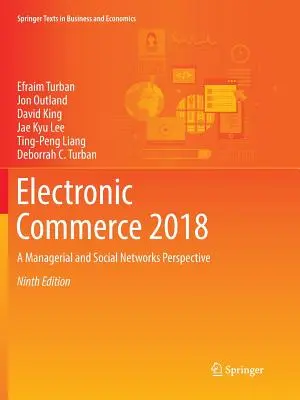 Elektronischer Handel 2018: Eine Managementperspektive und soziale Netzwerke - Electronic Commerce 2018: A Managerial and Social Networks Perspective