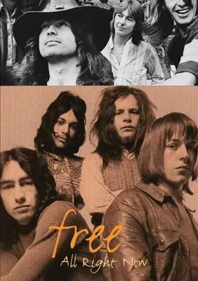 Frei: All Right Now - Bad Company & Paul Rodgers - Free: All Right Now - Bad Company & Paul Rodgers