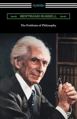 Die Probleme der Philosophie - The Problems of Philosophy