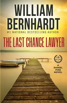 Die letzte Chance des Anwalts - The Last Chance Lawyer