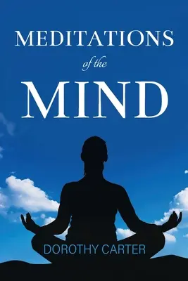 MEDITATIONEN des GEISTES - MEDITATIONS of the MIND