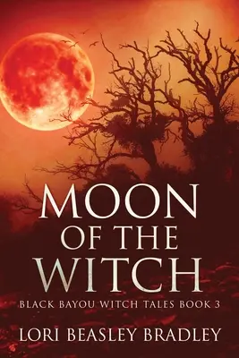 Der Mond der Hexe - Moon Of The Witch