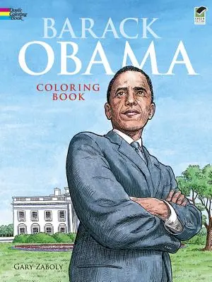 Barack Obama Ausmalbuch - Barack Obama Coloring Book